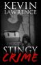 [Criminal Thriller 01] • Stingy Crime